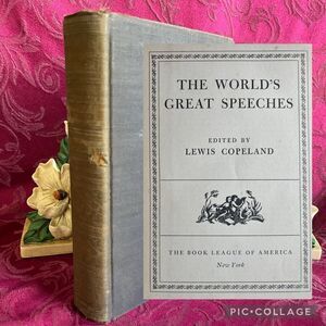 1942 The World's Greatest Speeches. Edited by Lewis Copeland, Vintage Book